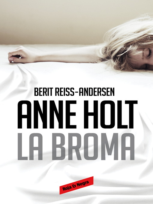 Title details for La broma by Anne Holt - Wait list